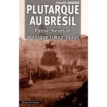 Plutarque au Brésil